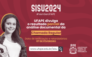 UFAPE divulga lista de pendências documentais referente à análise documental da CHAMADA REGULAR SiSU 2024
