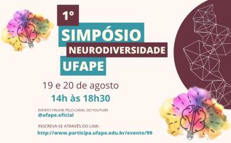 I Simpósio sobre Neurodiversidade da UFAPE