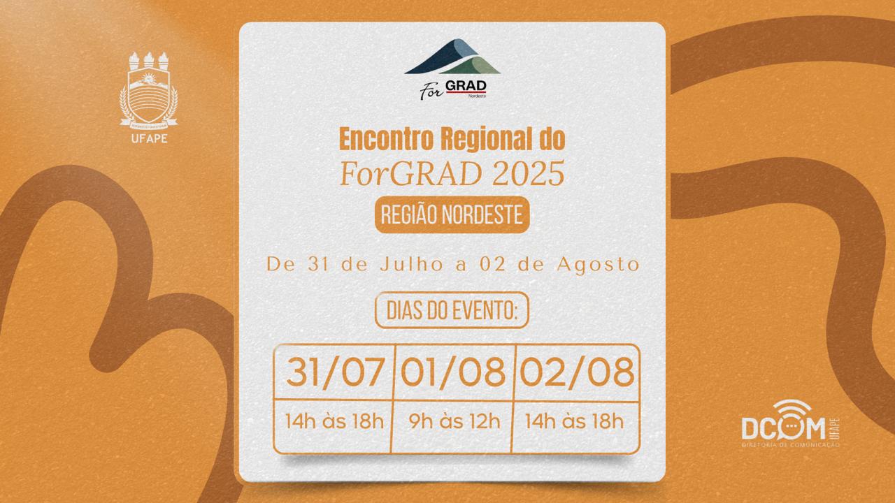 Encontro Regional do ForGRAD 2025 - Região Nordeste