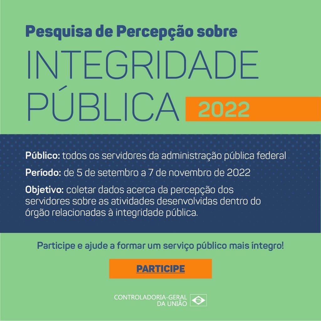 Pesquisa de Percepção sobre Integridade Pública para todos os órgãos e ...
